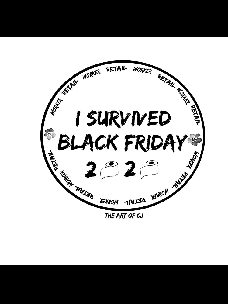 I Survived Black Friday