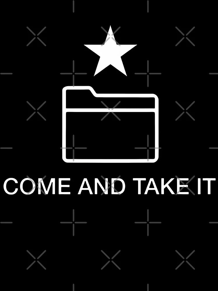 Come and Take It (3d printer Ed.)