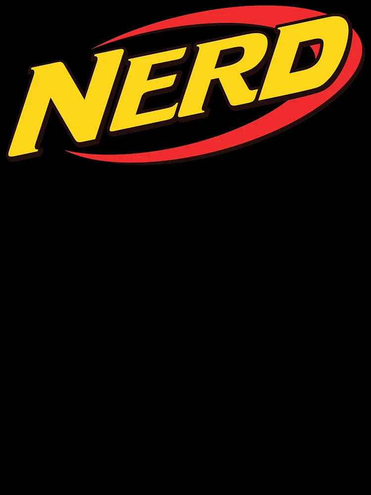Nerf is for Nerds