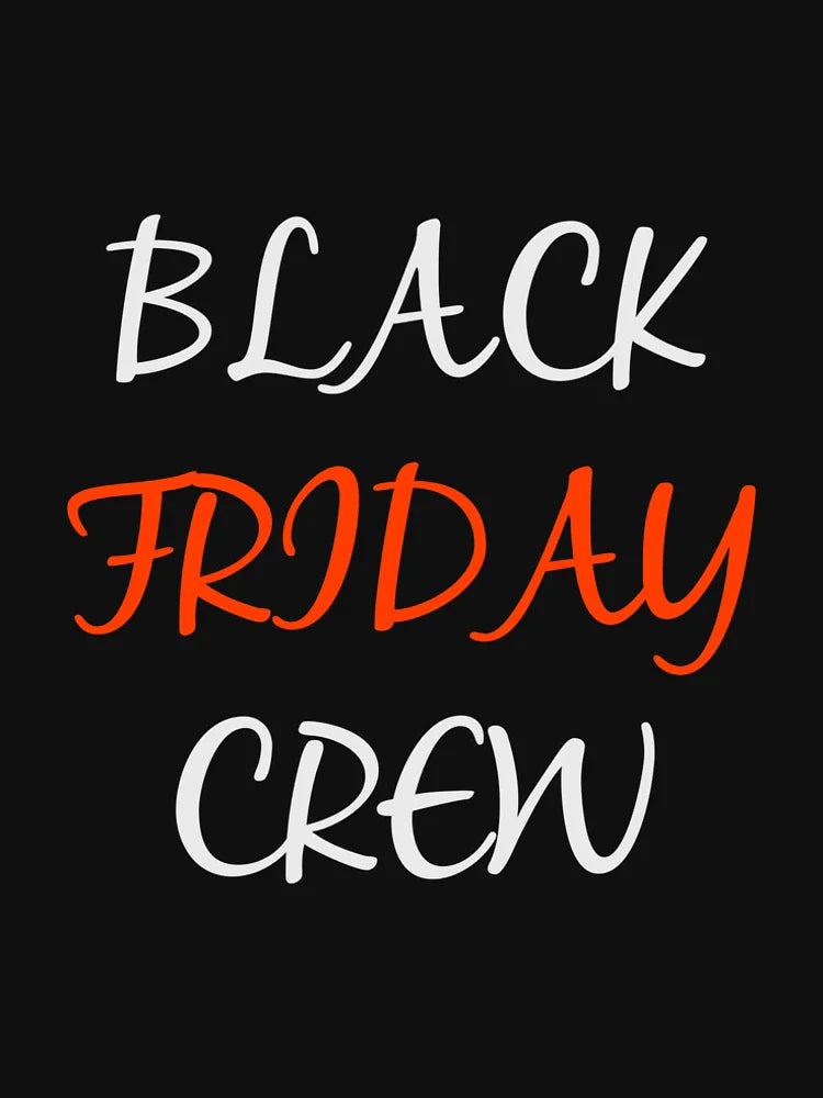 black friday crew