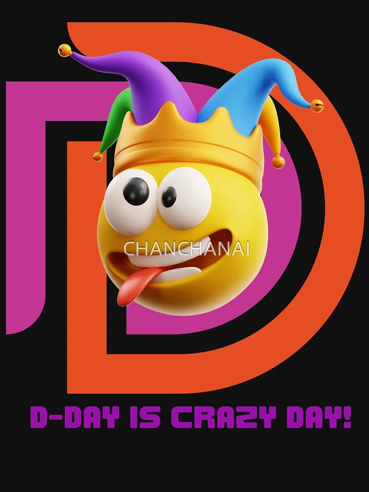 D-Day is Crazy Day