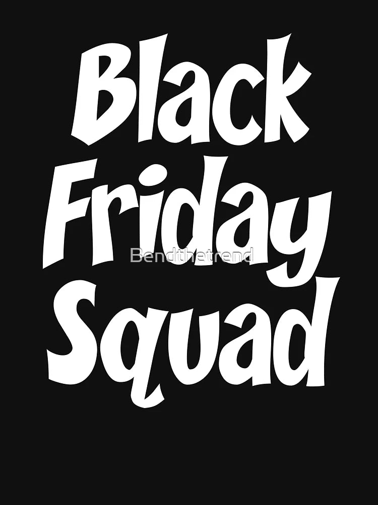 Black Friday Shopping Shopper Gift T Shirt Black Friday Squad