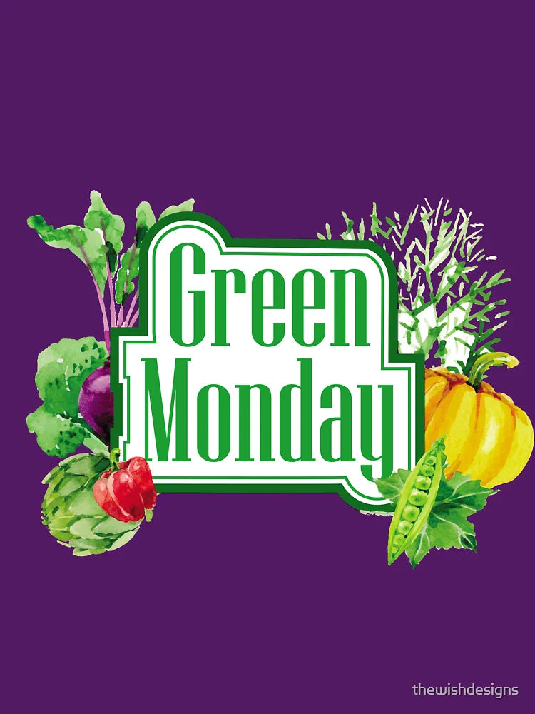 Live well eat well - Green Monday