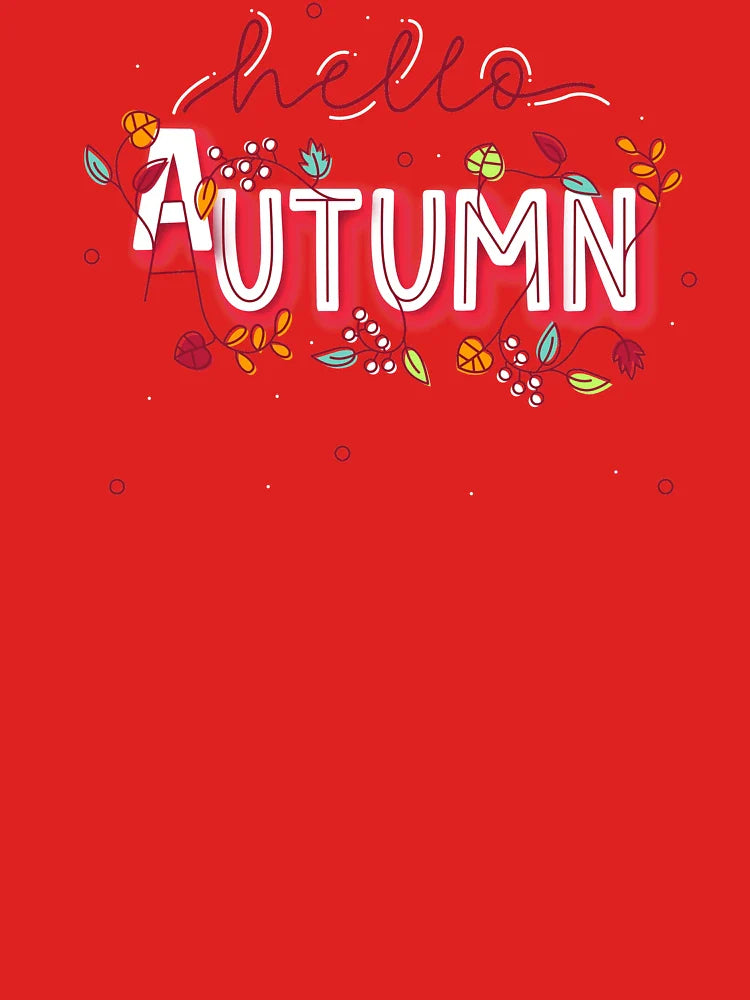 Hello Autumn