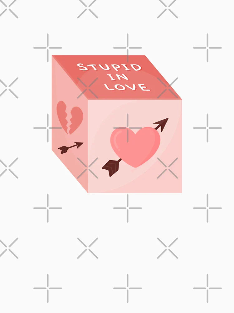 Stupid In Love