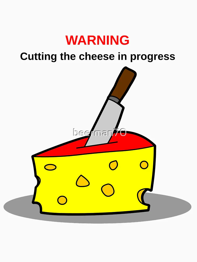 Cutting the cheese