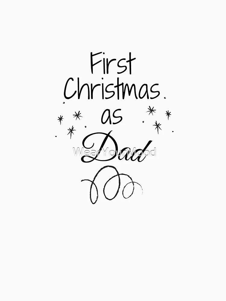 First Christmas As Dad Gift For Christmas