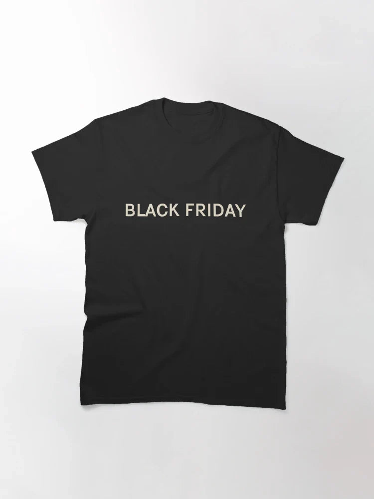 Black Friday On This Day Perfect Day