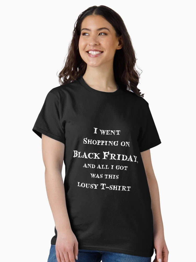 Black Friday Lousy T-Shirt