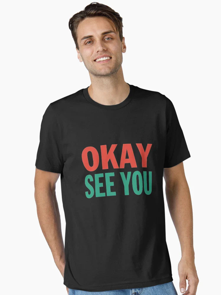 Okay See You Kim Convenience Store Saying T-Shirts Gift For Fans, For Men and Women