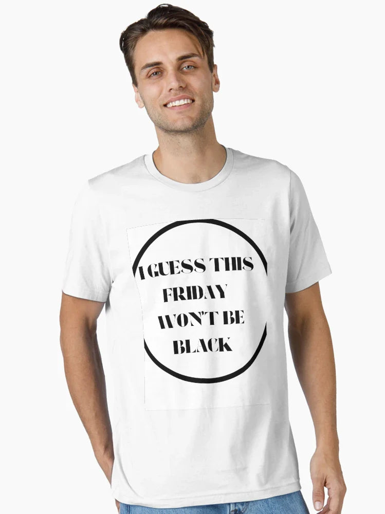 Friday Won't Be Black Design