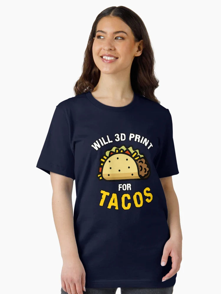 Will 3D Print for Tacos