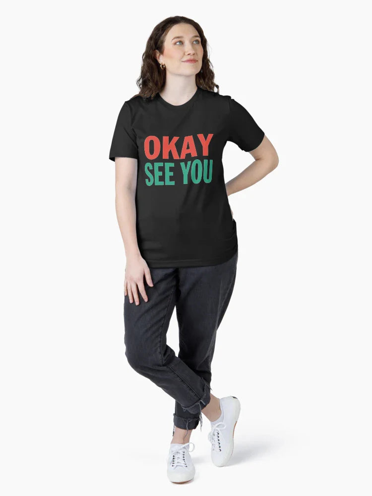 Okay See You Kim Convenience Store Saying T-Shirts Gift For Fans, For Men and Women