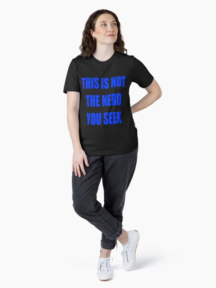 This is not the nerd you seek