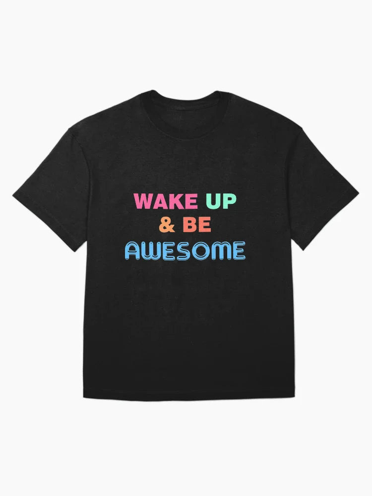 Wake up and be awesome colorful typography