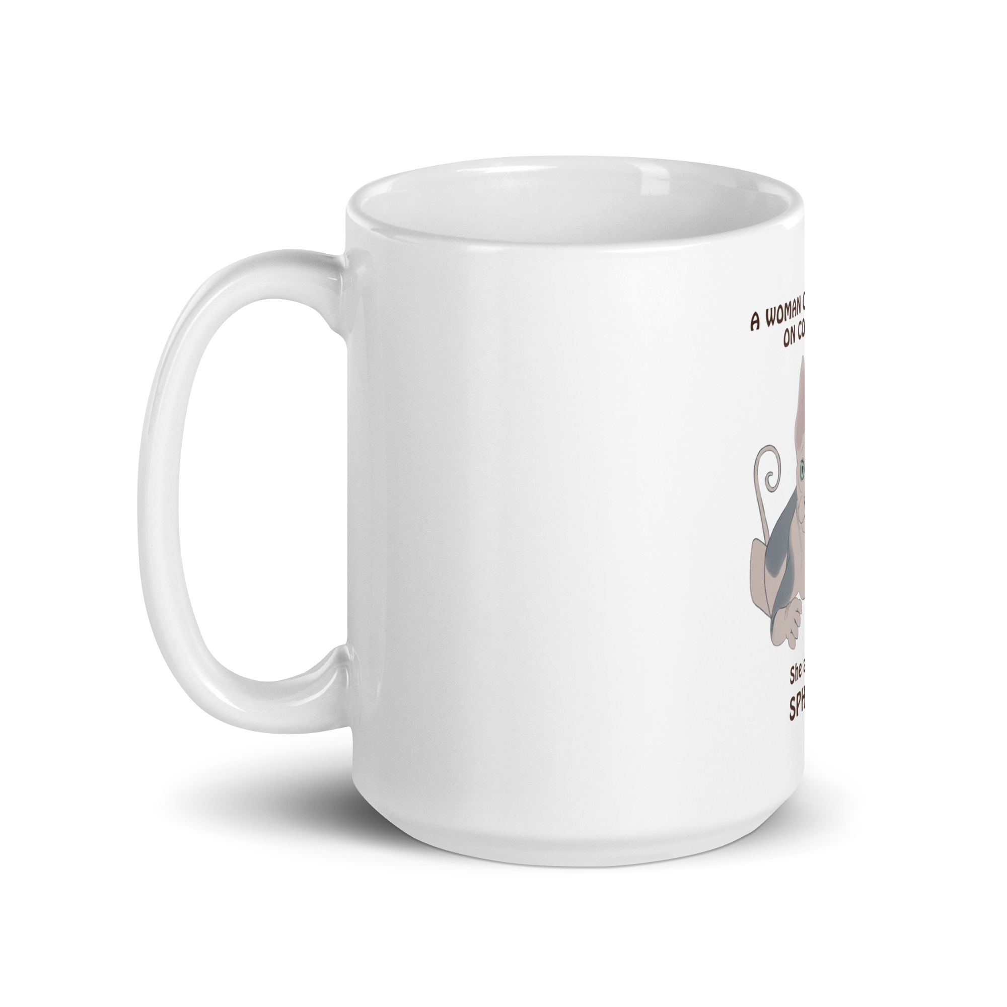 "WOMAN CAN'T SURVIVE ON COFFEE ALONE" COFFEE MUG